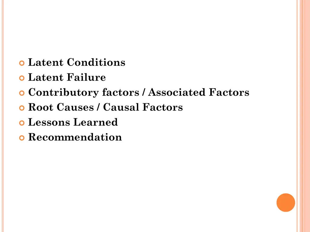 latent conditions latent failure contributory