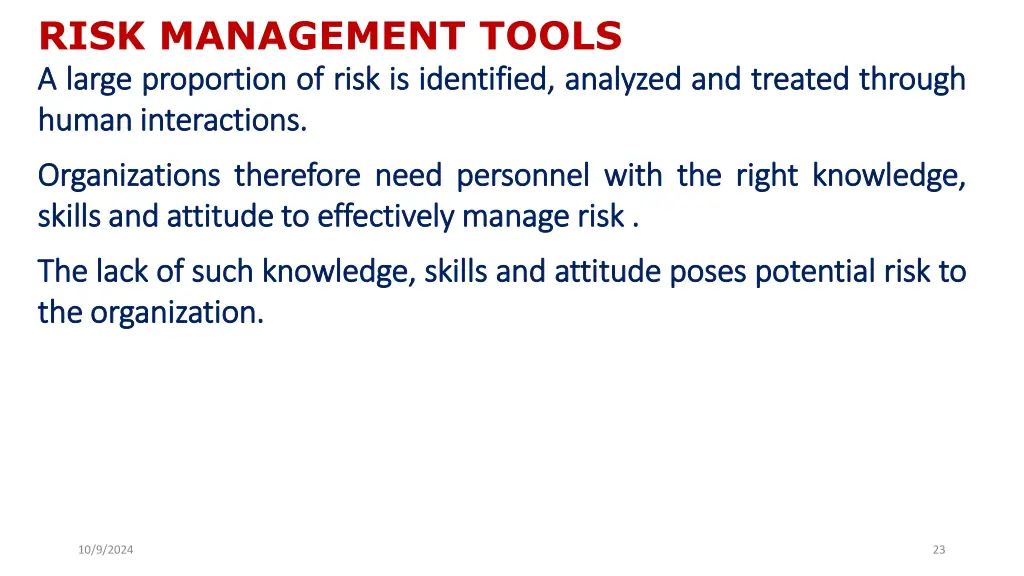 risk management tools a a large large proportion