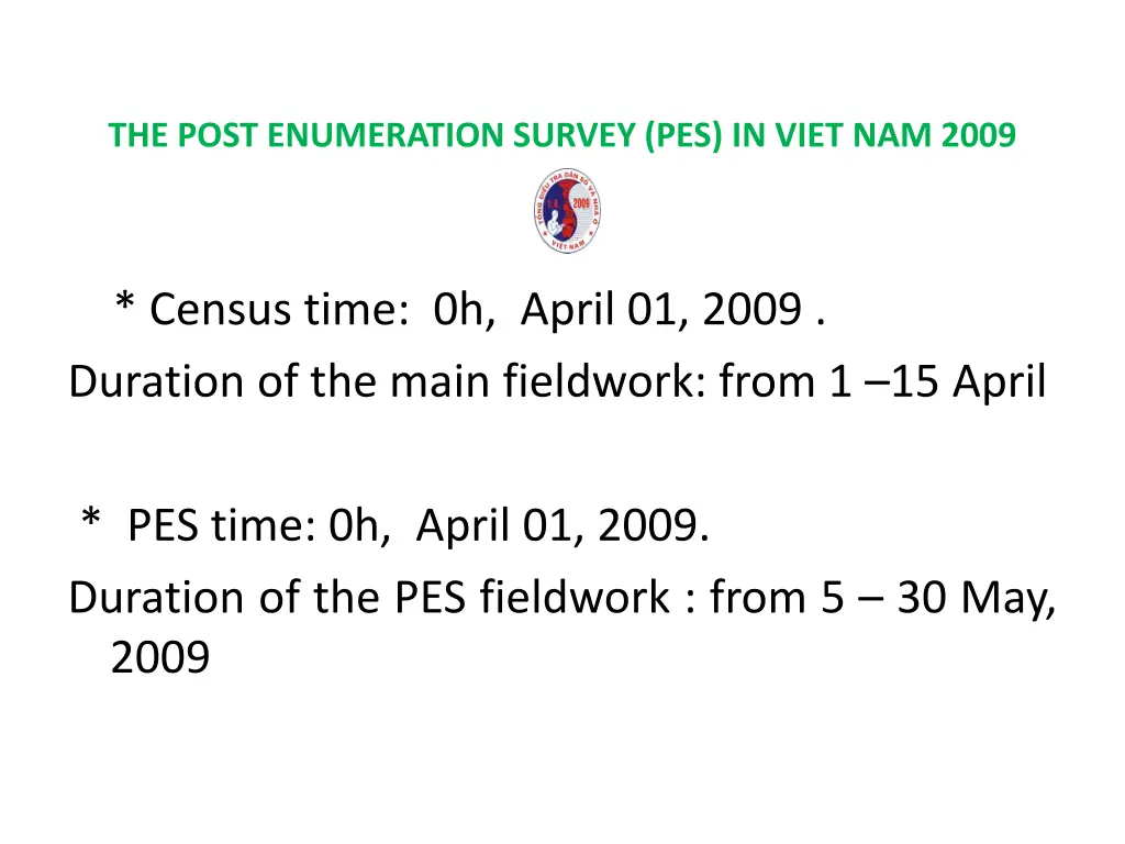 the post enumeration survey pes in viet nam 2009