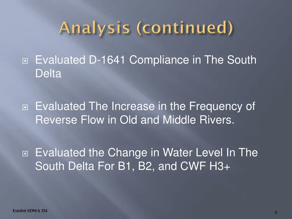 evaluated d 1641 compliance in the south delta