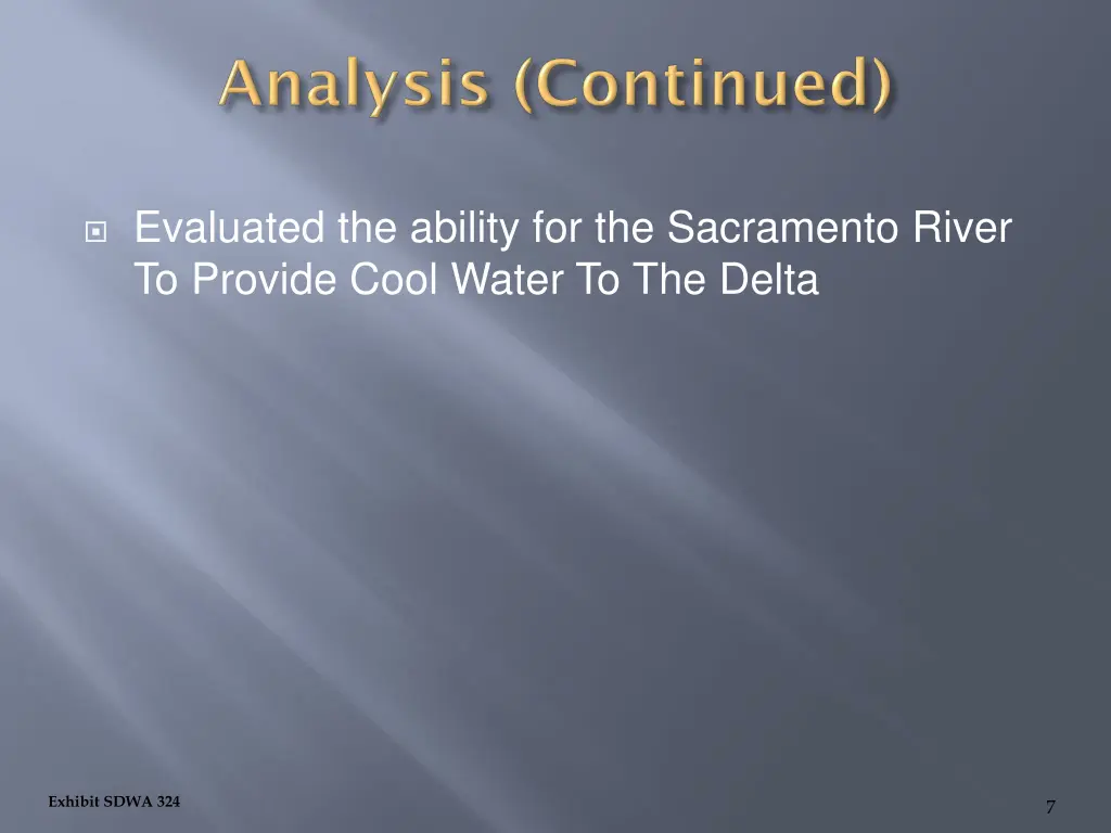 evaluated the ability for the sacramento river