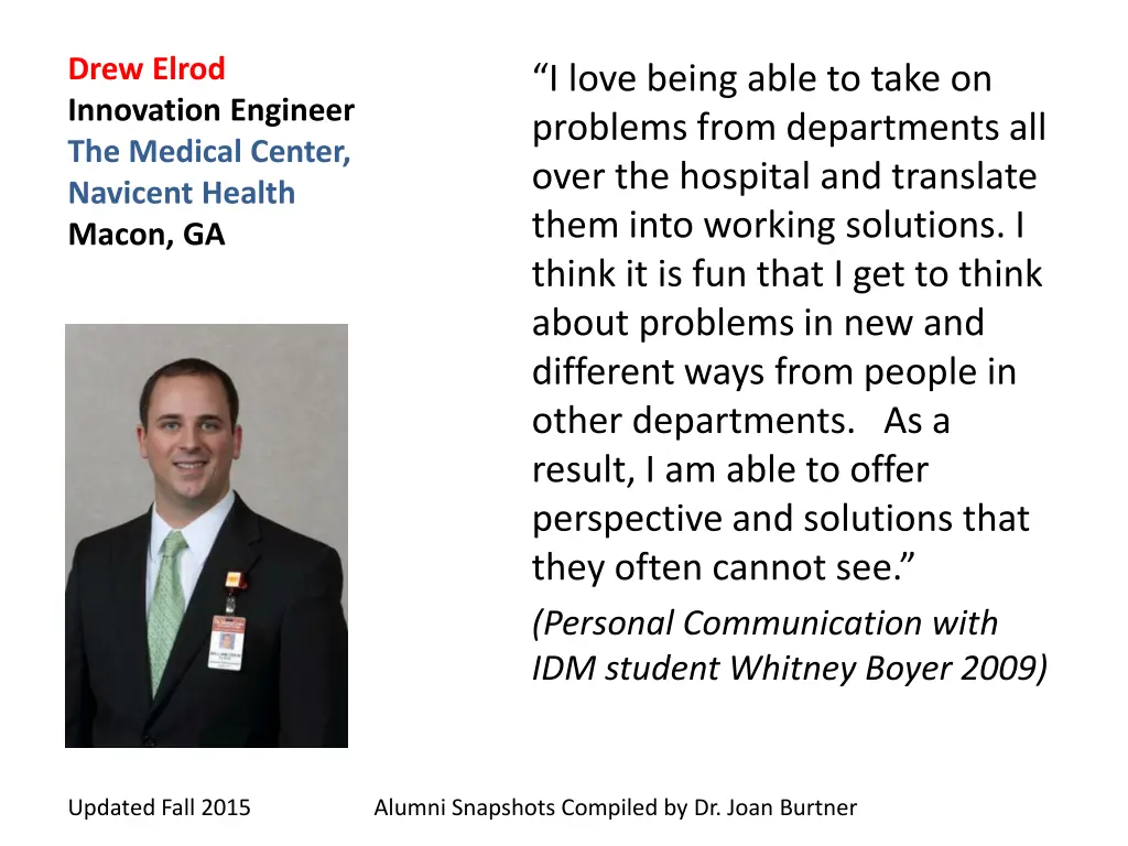 drew elrod innovation engineer the medical center 1