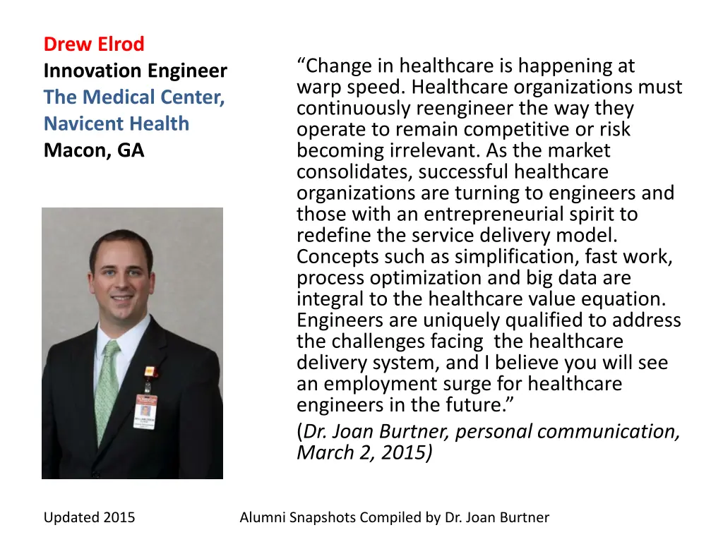 drew elrod innovation engineer the medical center