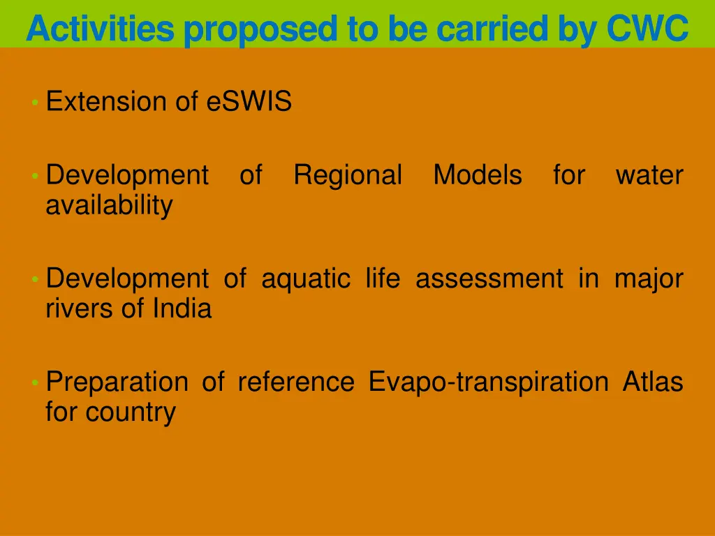 activities proposed to be carried by cwc 1