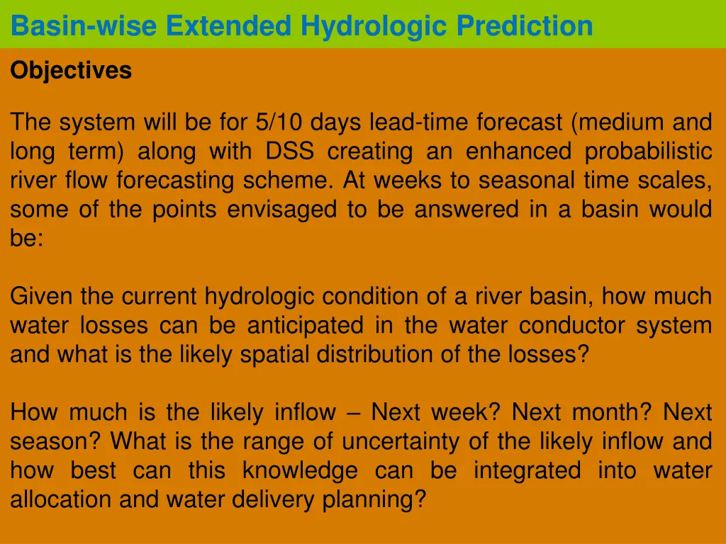 basin wise extended hydrologic prediction