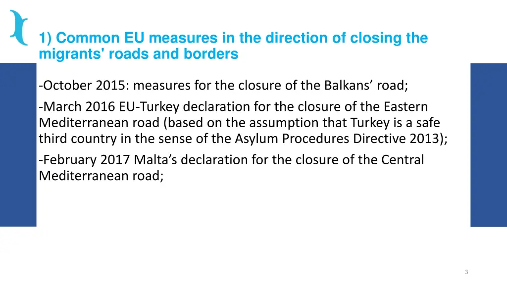 1 common eu measures in the direction of closing