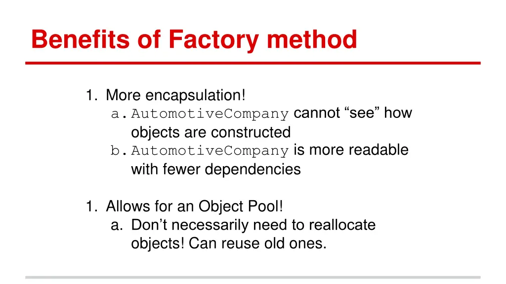 benefits of factory method