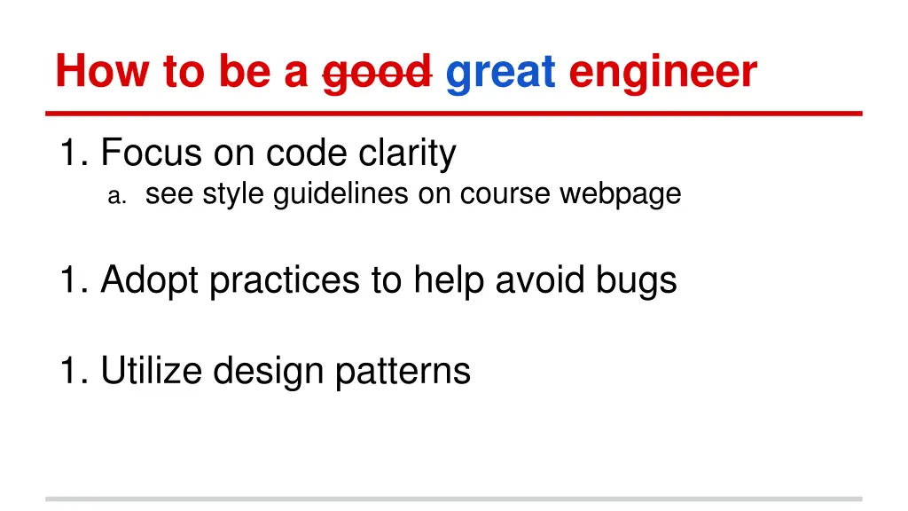 how to be a good great engineer