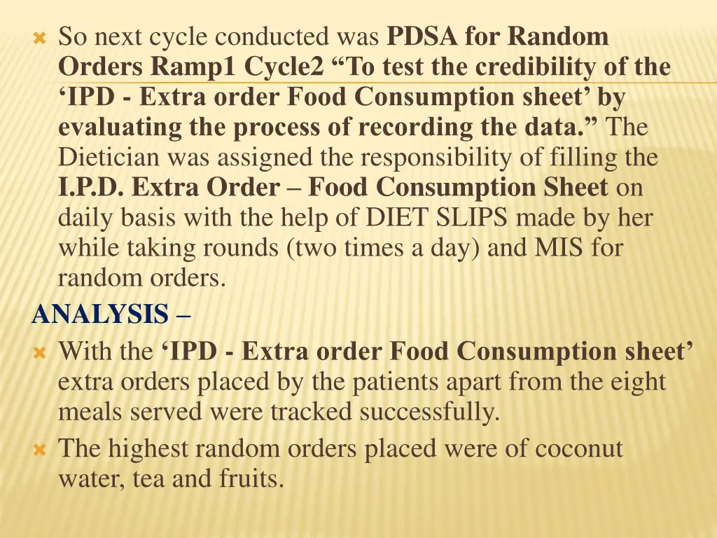 so next cycle conducted was pdsa for random