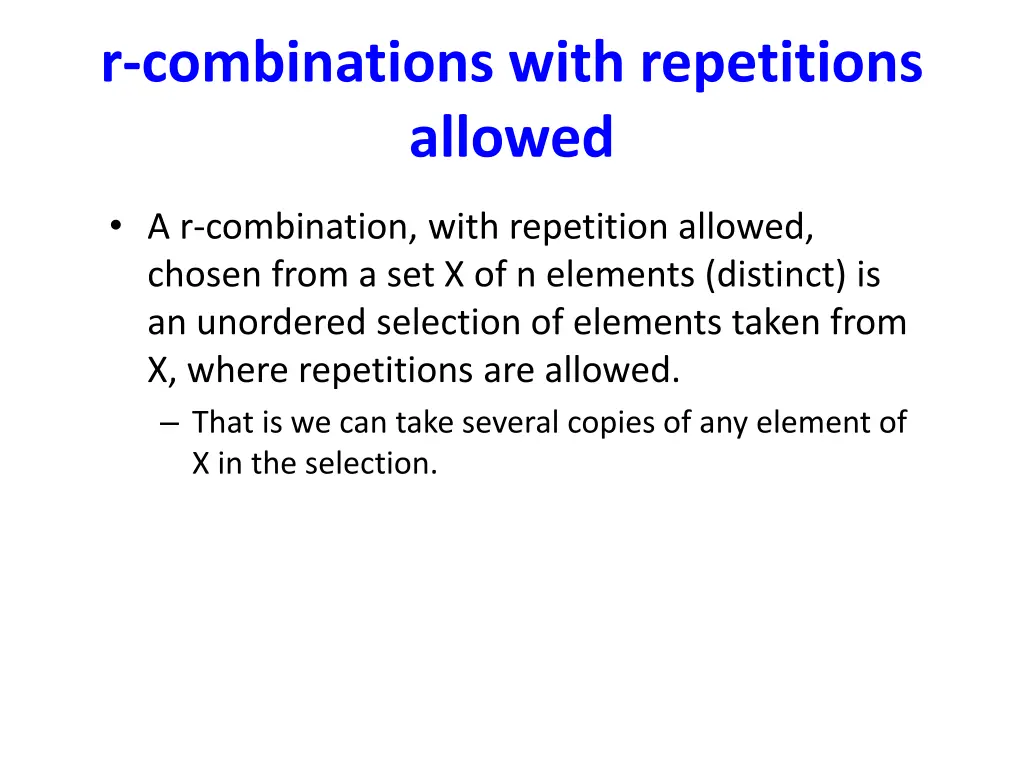 r combinations with repetitions allowed