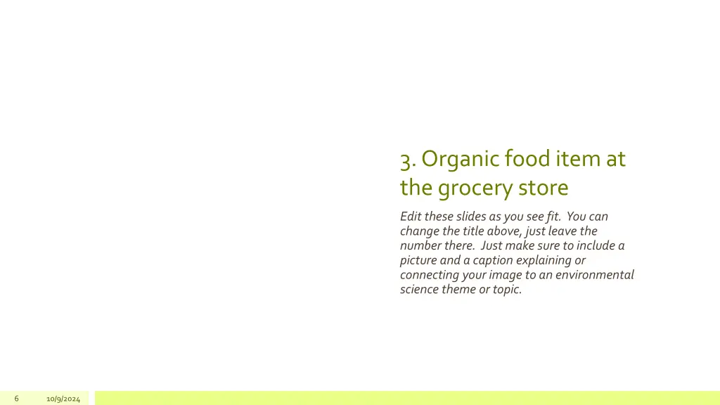 3 organic food item at the grocery store