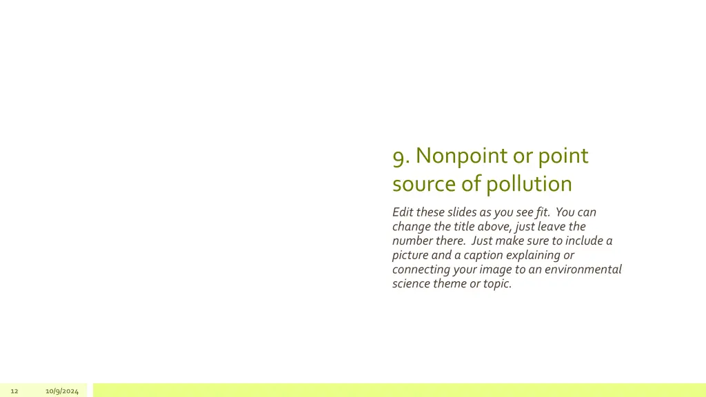 9 nonpoint or point source of pollution