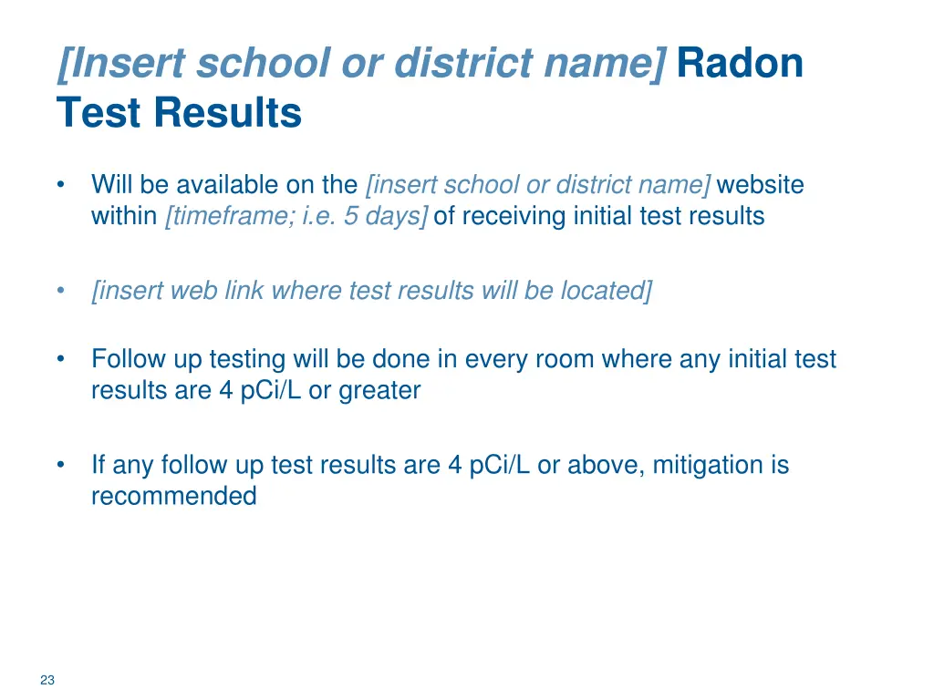 insert school or district name radon test results