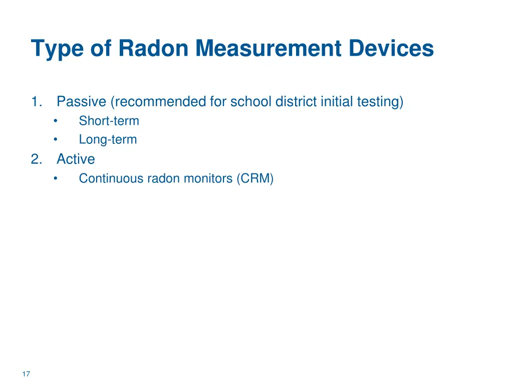 type of radon measurement devices