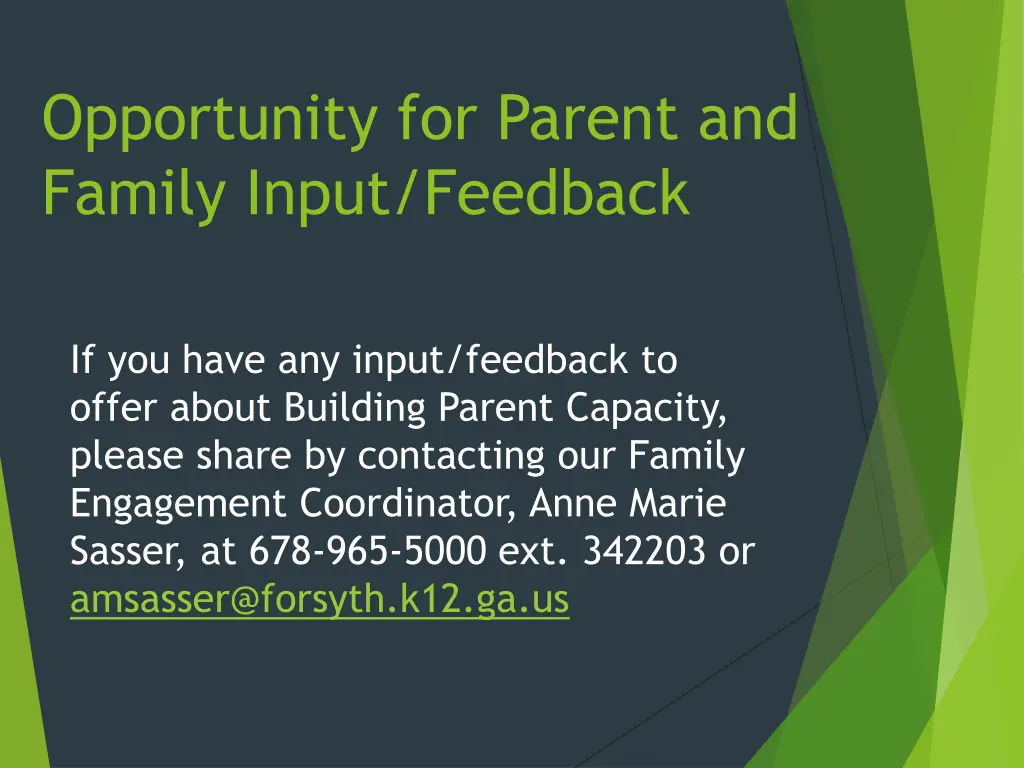 opportunity for parent and family input feedback 1