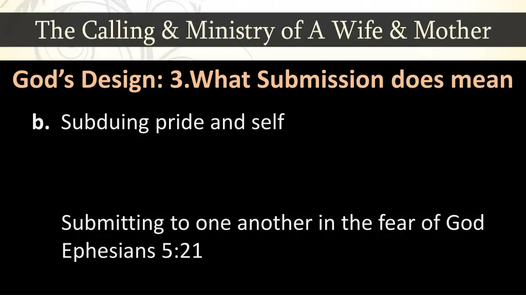 god s design 3 what submission does mean 1