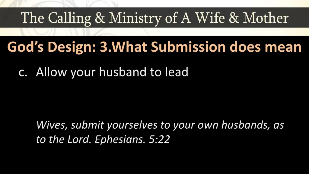 god s design 3 what submission does mean 2