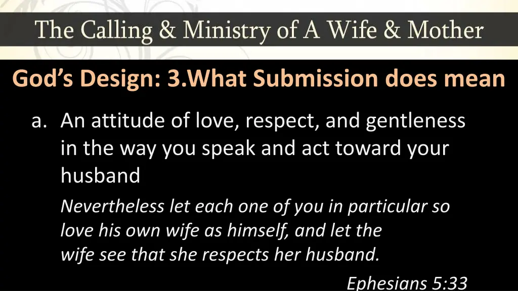 god s design 3 what submission does mean