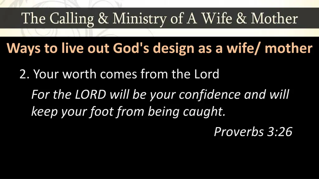 ways to live out god s design as a wife mother 1