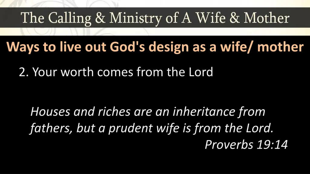 ways to live out god s design as a wife mother 2