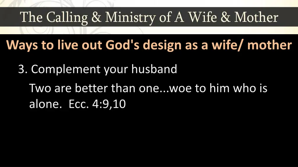 ways to live out god s design as a wife mother 3