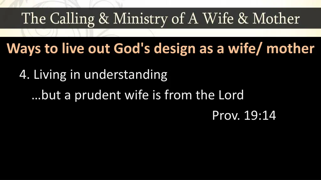 ways to live out god s design as a wife mother 4