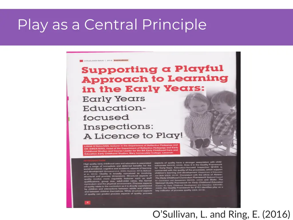 play as a central principle