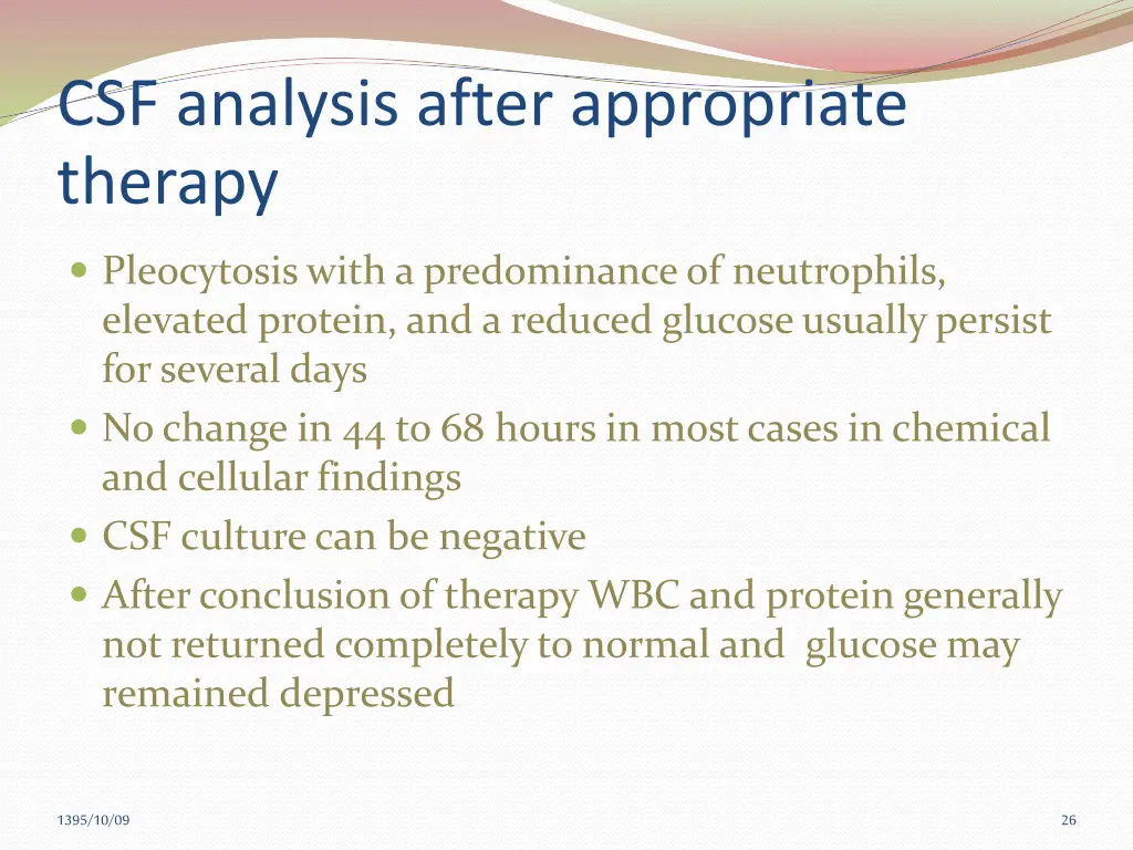 csf analysis after appropriate therapy