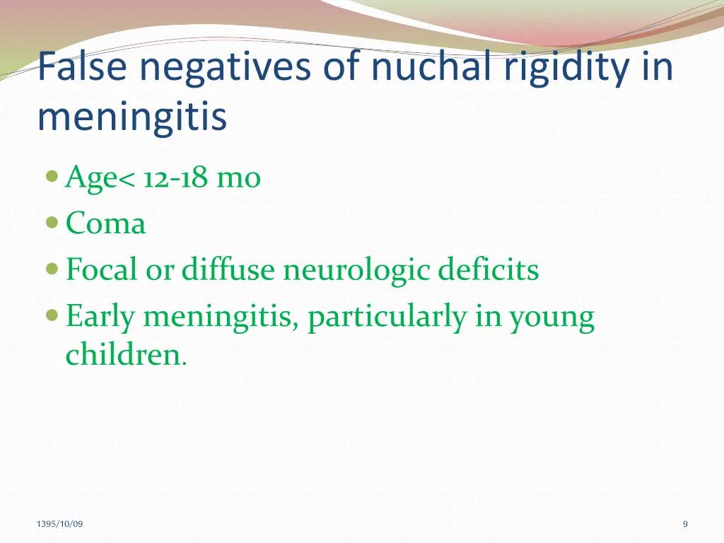 false negatives of nuchal rigidity in meningitis