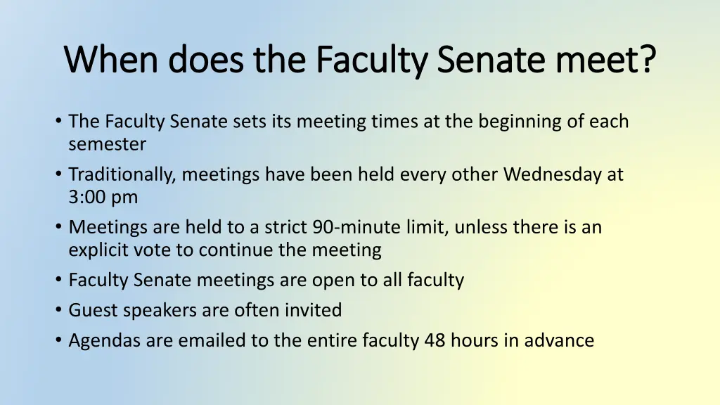 when does the faculty senate meet when does