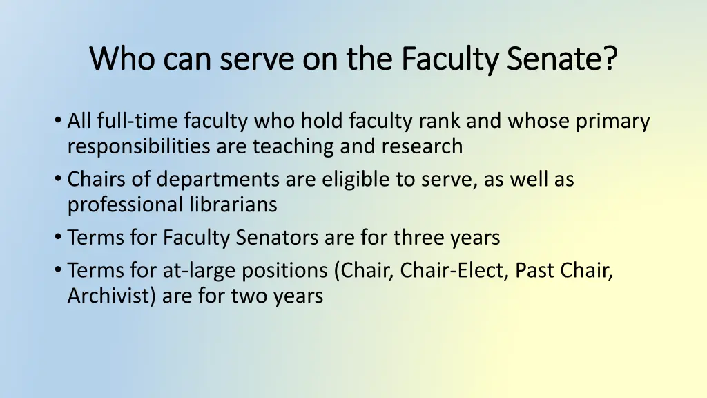 who can serve on the faculty senate who can serve