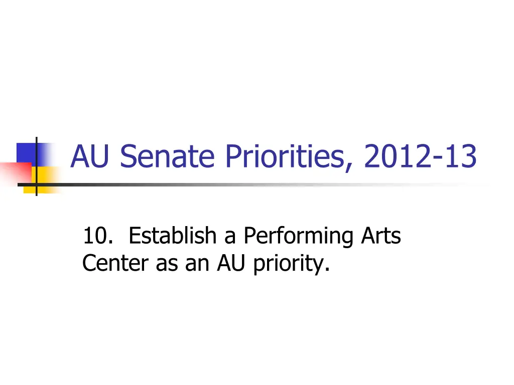 au senate priorities 2012 13 10