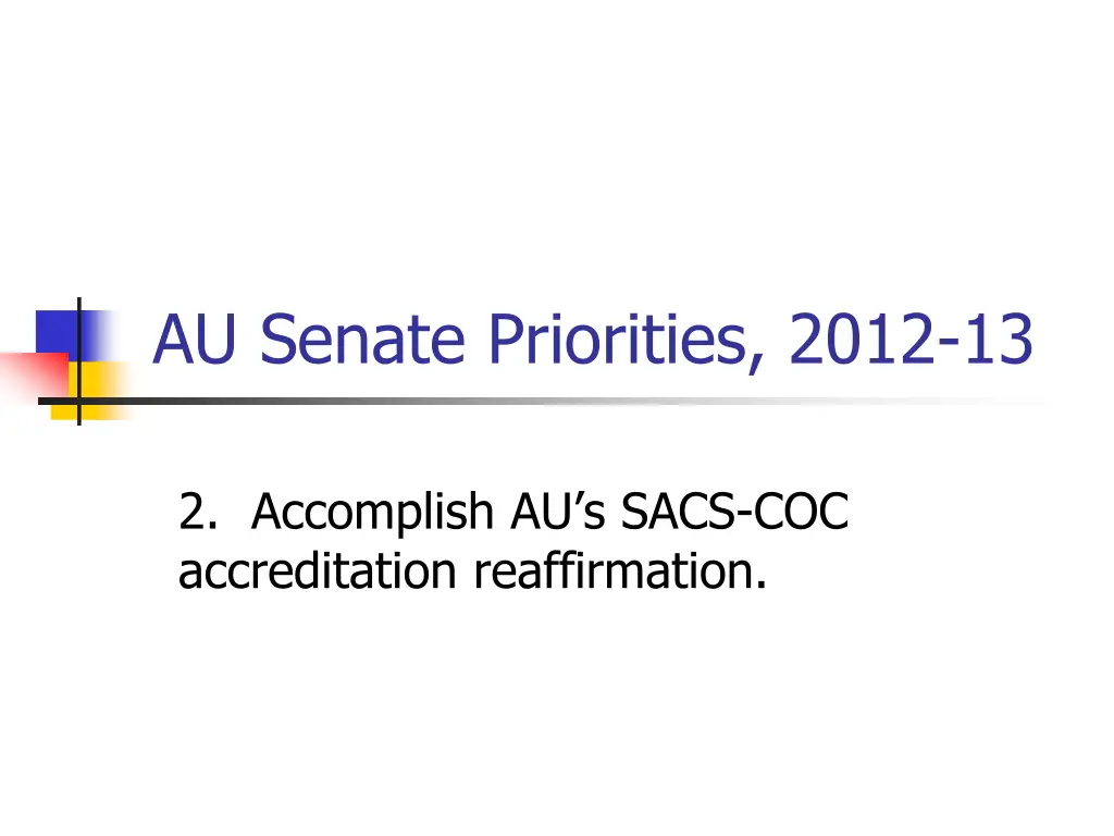 au senate priorities 2012 13 2