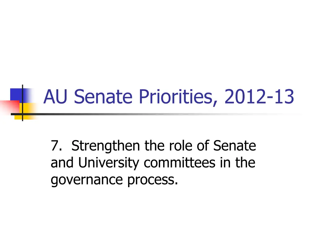 au senate priorities 2012 13 7