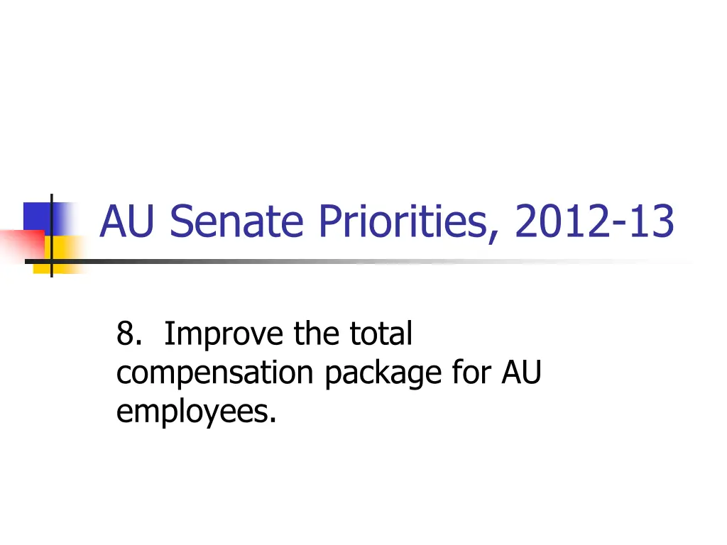 au senate priorities 2012 13 8