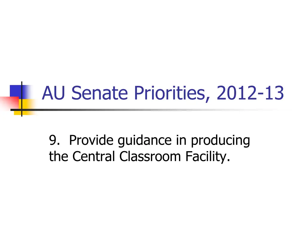 au senate priorities 2012 13 9