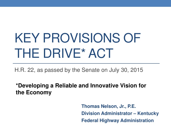 key provisions of the drive act