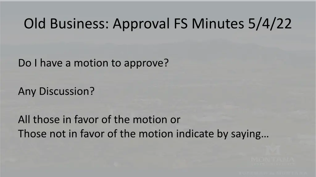 old business approval fs minutes 5 4 22