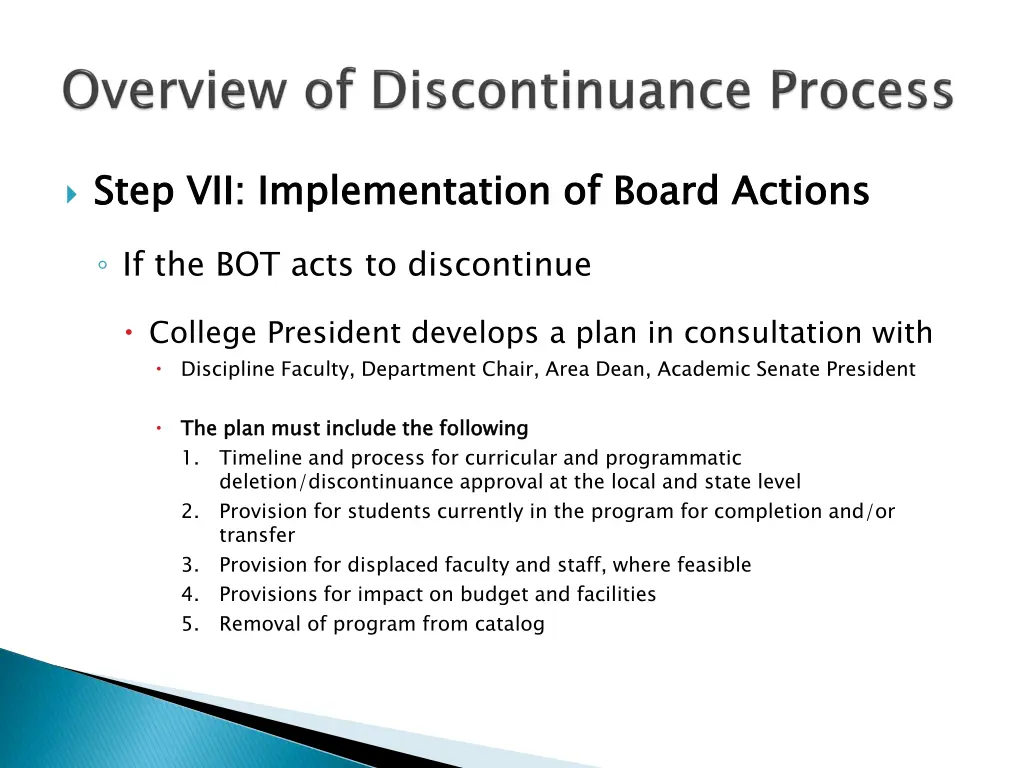 step vii implementation of board actions