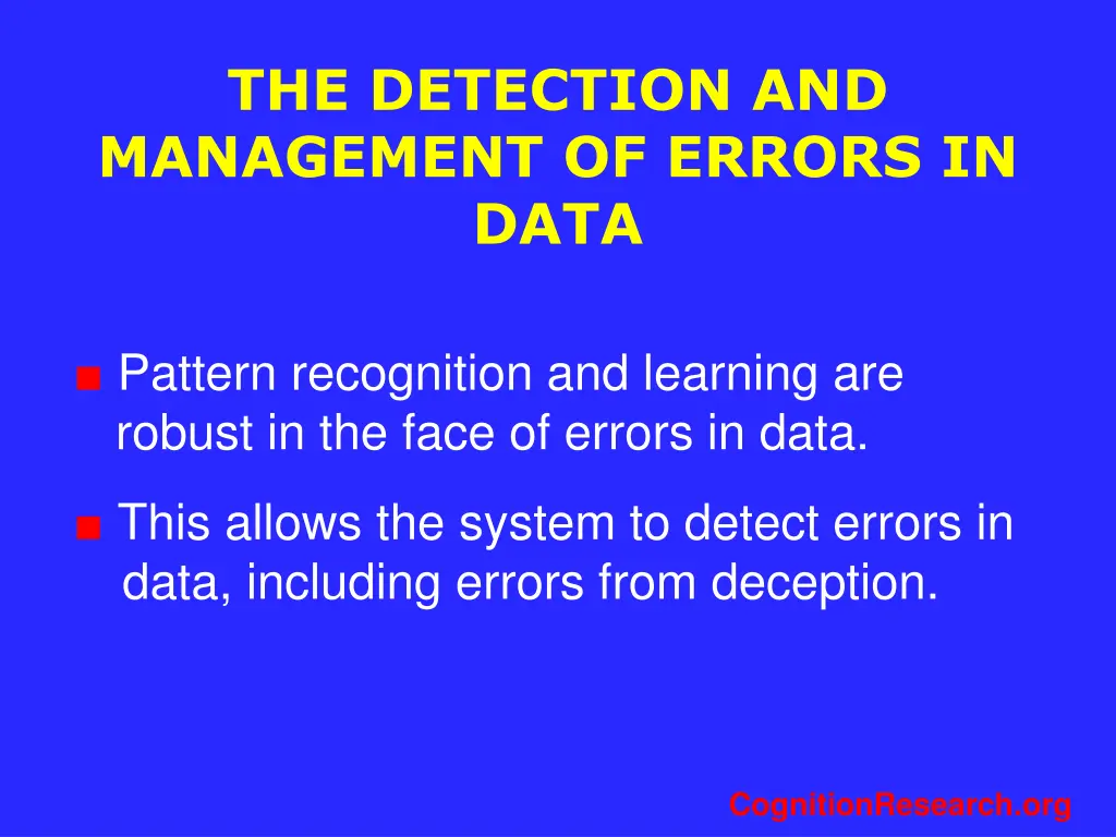 the detection and management of errors in data