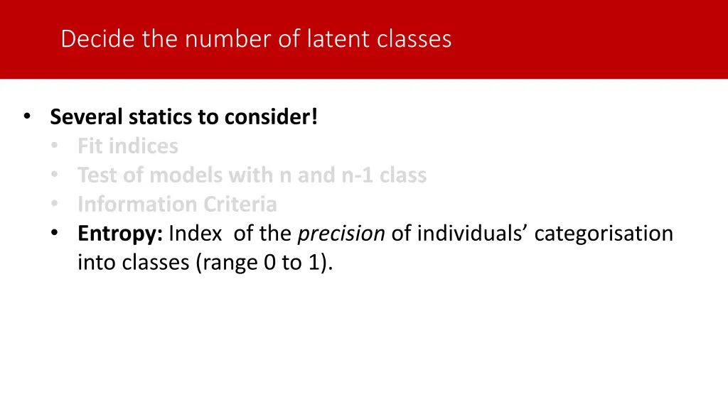 decide the number of latent classes