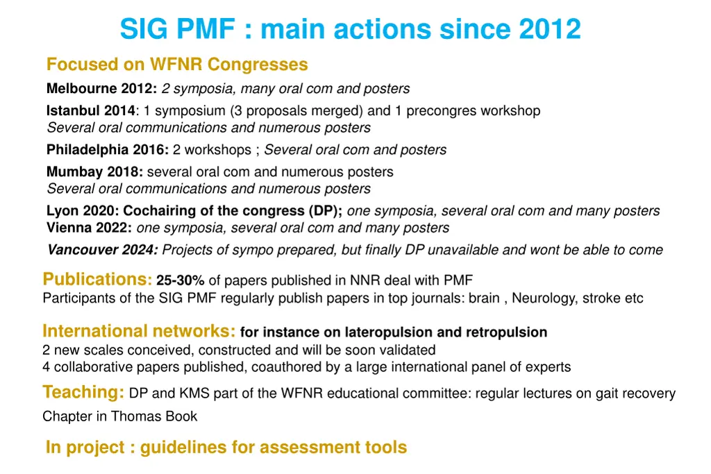 sig pmf main actions since 2012