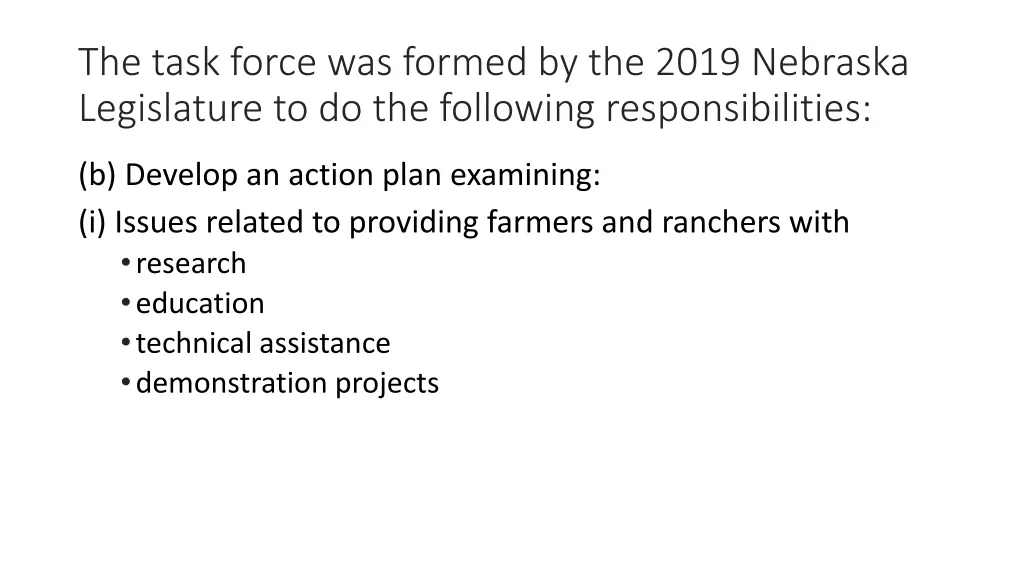 the task force was formed by the 2019 nebraska