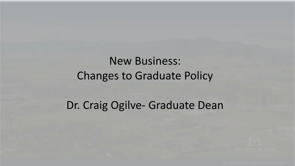 new business changes to graduate policy