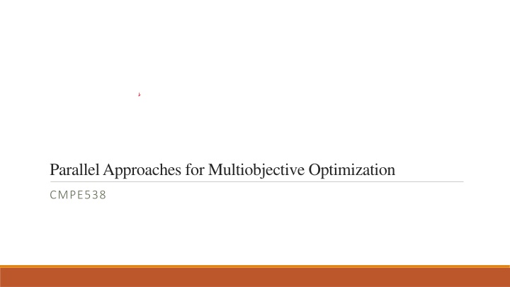 parallel approaches for multiobjective