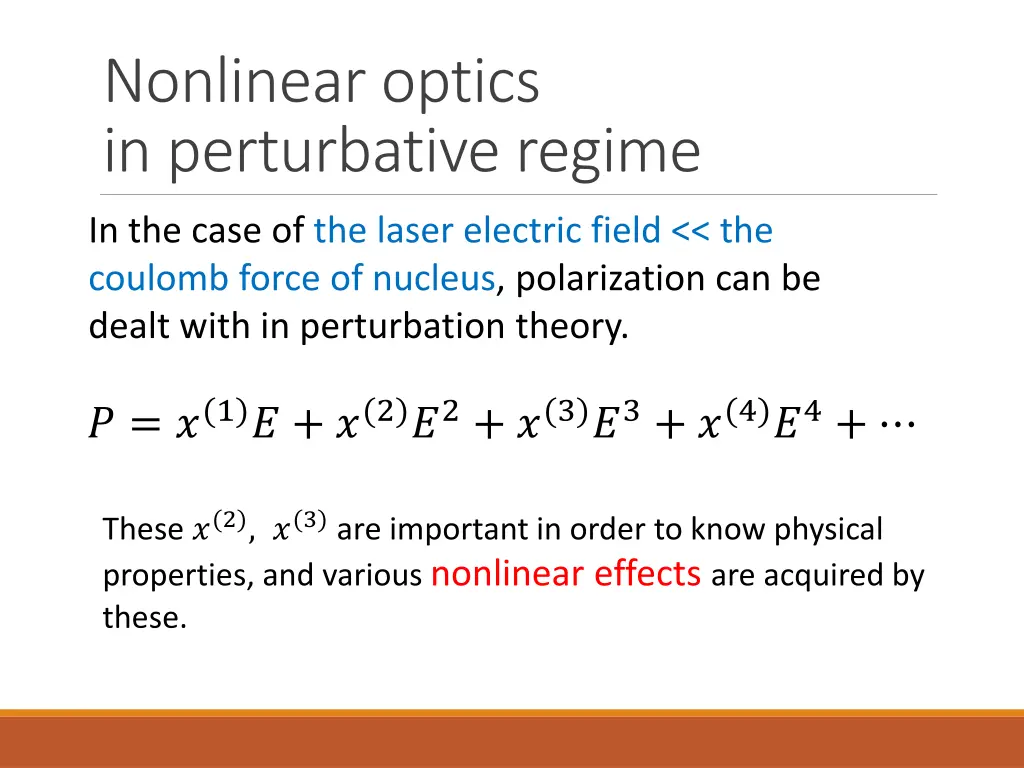 nonlinear optics in perturbative regime