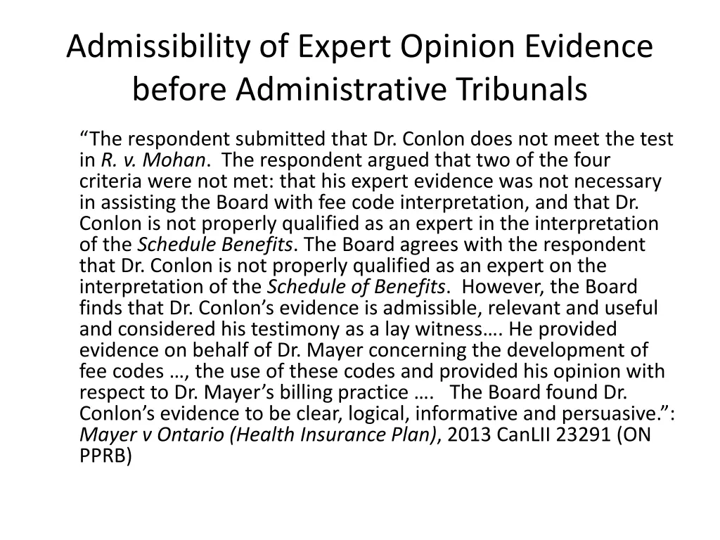 admissibility of expert opinion evidence before 1