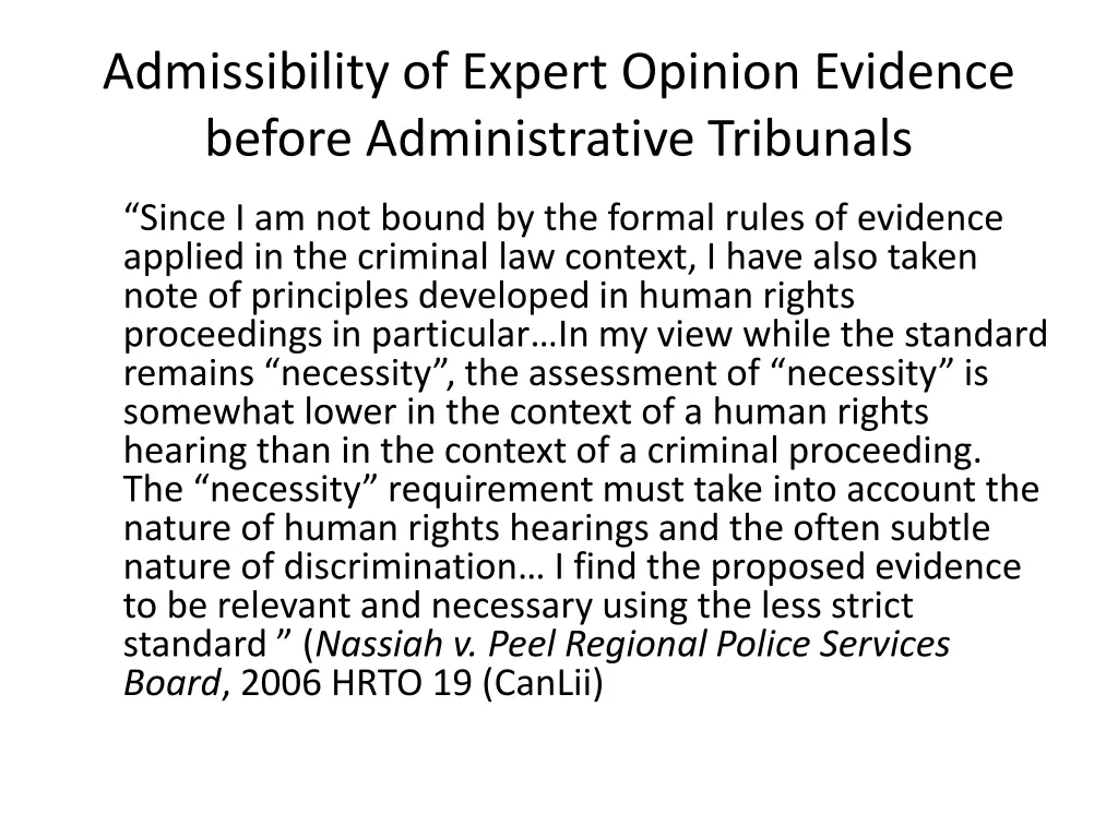 admissibility of expert opinion evidence before