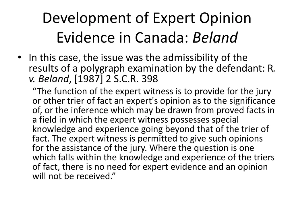 development of expert opinion evidence in canada 2