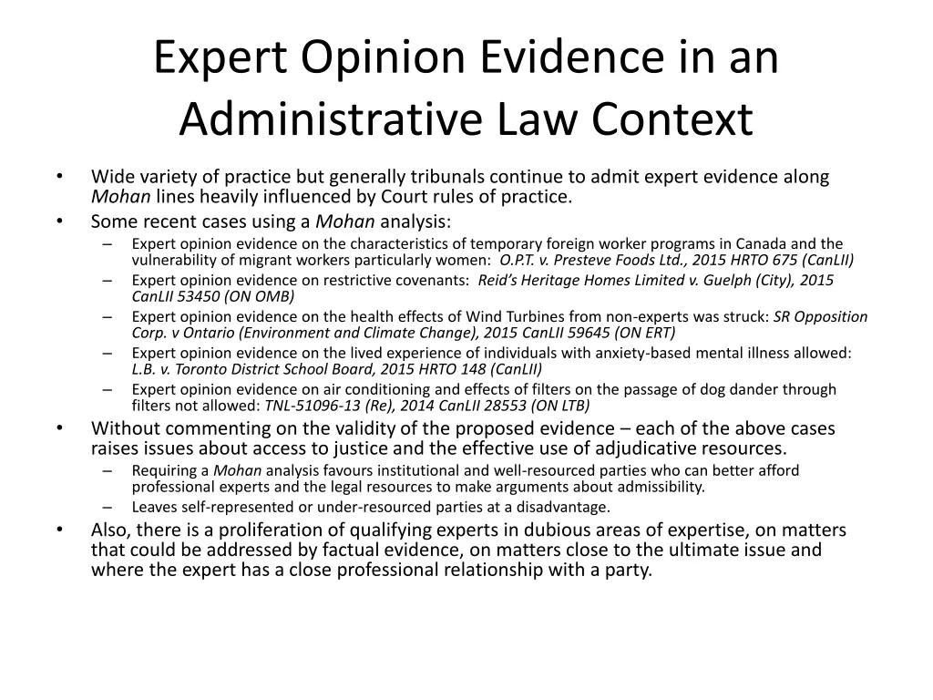 expert opinion evidence in an administrative 1